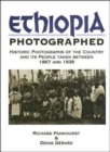 Ethiopia Photographed : Historic Photographs of the Country and its People Taken Between 1867 and 1935 - Book