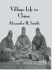 Village Life In China - Book