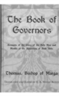 The Book Of Governors : Accounts of the Lives of the Holy Men and Monks of the Monastery of Beth Abhe - Book