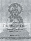The Bible of Tibet : Tibetan Tales from Indian Sources - Book
