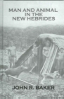 Man & Animals In New Hebrides - Book