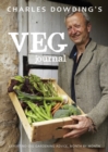 Charles Dowding's Veg Journal : Expert No-dig Advice, Month by Month - Book