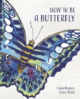 How to Be a Butterfly - eBook