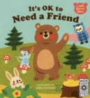 It's Ok to Need a Friend - Book