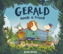 Gerald Needs a Friend - eBook