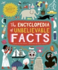 The Encyclopedia of Unbelievable Facts - Book