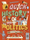 A Quick History of Politics : From Pharaohs to Fair Votes - eBook
