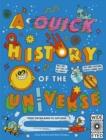 A Quick History of the Universe : From the Big Bang to Just Now - eBook