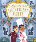 A Mystery at the Incredible Hotel - Book