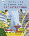 100 Things to Know About Architecture - Book