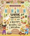 Little Homesteader: A Spring Treasury of Recipes, Crafts, and Wisdom - eBook
