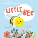 Little Bee : A Day in the Life of a Little Bee - Book