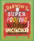 Darwin's Super-Pooping Worm Spectacular - eBook