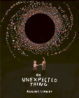 An Unexpected Thing - eBook