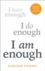 I Am Enough : A 90-day challenge to find contentment - Book
