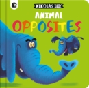 Animal Opposites : Volume 5 - Book