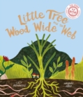 Little Tree and the Wood Wide Web - Book