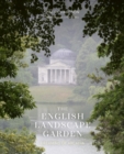 The English Landscape Garden : Dreaming of Arcadia - Book