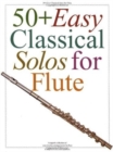 50+ Easy Classical Solos for Flute - Book