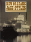 New Orleans Jazz Styles - Book