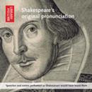 Shakespeare's Original Pronunciation : Speeches and Scenes Performed as Shakespeare Would Have Heard Them - Book