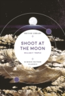 Shoot at the Moon - Book