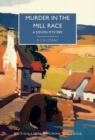 Murder in the Mill-Race : A Devon Mystery - Book
