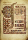 The Lindisfarne Gospels : Spirituality, Art and Identity - The British Library Guide - Book