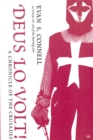 Deus Lo Volt! : A Chronicle of the Crusades - Book