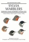 Sylvia Warblers : Identification, taxonomy and phylogeny of the genus Sylvia - Book