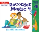 Recorder Magic: Descant Tutor Book 4 - Book