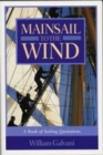 Mainsail to the Wind : An Anthology - Book