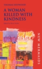 A Woman Killed With Kindness - Book