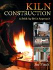 Kiln Construction : A Brick by Brick Approach - Book