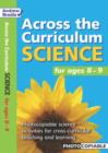 Science for Ages 8-9 : Photcopiable Science Activities for Cross-curricular Teaching and Learning - Book