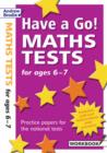 Have a Go Maths Tests for Ages 6-7 - Book