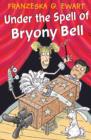 Under the Spell of Bryony Bell - Book