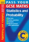 Pass Your GCSE Maths: Probability and Statistics - Book