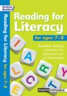 Reading for Literacy for Ages 7-8 : Excellent Reading Resources for Classroom Use or Homework - Book