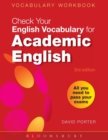 Check Your Vocabulary for Academic English : All You Need to Pass Your Exams - Book
