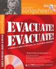 Evacuate, evacuate! : A Cross-Curricular Song by Matthew Holmes - Book