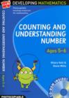 Counting and Understanding Number - Ages 5-6 : 100% New Developing Mathematics Year 1 - Book