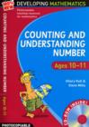 Counting and Understanding Number - Ages 10-11 : 100% New Developing Mathematics Year 6 - Book