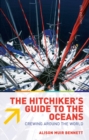 Hitchiker's Guide to the Oceans : Crewing Around the World - Book