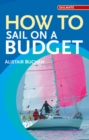 How to Sail on a Budget - Book