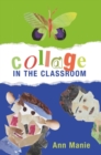Collage in the Classroom - Book
