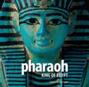 Pharaoh : King of Egypt - Book