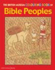 The British Museum Colouring Book of Bible Peoples - Book