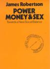 Power, Money and Sex - Book