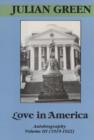 Love in America : Autobiography 1919-22 v. 3 - Book